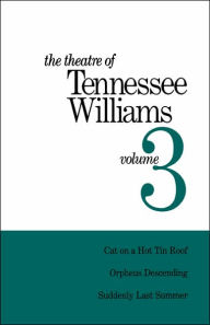 Title: Theatre of Tennessee Williams Vol 3, Author: Tennessee Williams