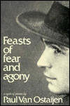 Feasts of Fear and Agony