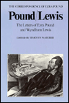 Title: Pound/Lewis: The Letters of Ezra Pound and Wyndham Lewis, Author: Ezra Pound