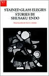 Title: Stained Glass Elegies: Stories, Author: Shusaku Endo