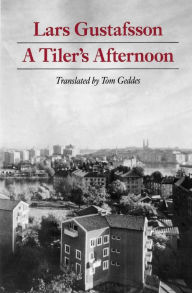 Title: A Tiler's Afternoon, Author: Lars Gustafsson