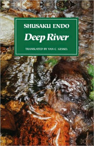Title: Deep River, Author: Shusaku Endo