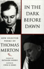 In the Dark Before Dawn: New Selected Poems