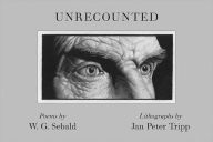 Title: Unrecounted, Author: W. G. Sebald