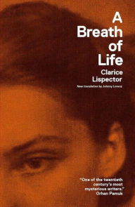 Title: A Breath of Life, Author: Clarice Lispector