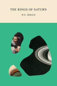 Title: The Rings of Saturn, Author: W. G. Sebald