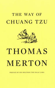 Title: The Way of Chuang Tzu (Second Edition), Author: Thomas Merton