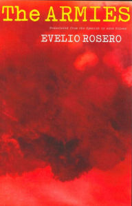 Title: The Armies, Author: Evelio Rosero