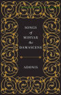 Songs of Mihyar the Damascene