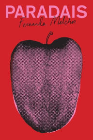 Title: Paradais, Author: Fernanda Melchor