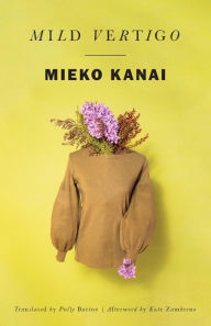 Title: Mild Vertigo, Author: Mieko Kanai