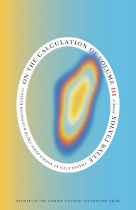 Title: On the Calculation of Volume (Book III), Author: Solvej Balle
