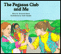 Pegasus Club and Me