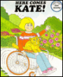 Here Comes Kate!