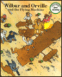 Wilbur, Orville and the Flying Machine