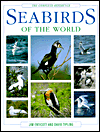 Seabirds of the World: The Complete Reference