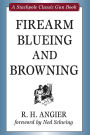 Firearm Blueing and Browning