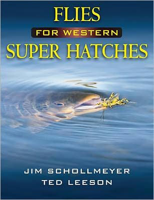 Flies for Western Super Hatches