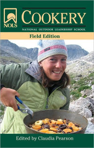 Title: NOLS Cookery, Author: Claudia Pearson