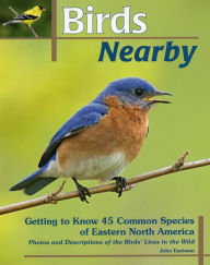 Title: Birds Nearby, Author: John Eastman
