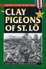 Clay Pigeons of St Lo