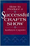 How to Produce a Successful Crafts Show