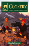 NOLS Cookery: National Outdoor Leadership School / Edition 4