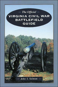 Official Virginia Civil War Battlefield Guide