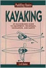 Paddling Basics: Kayaking