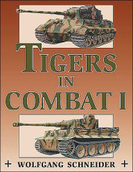 Tigers in Combat: Vol.1