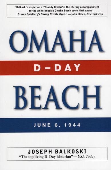 Omaha Beach: D-Day, June 6, 1944