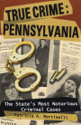 True Crime Pennsylvania