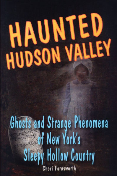 Haunted Hudson Valley