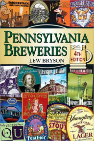 Title: Pennsylvania Breweries, Author: Lew Bryson