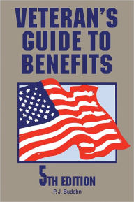 Title: Veteran's Guide to Benefits, Author: Phillip J. Budahn