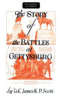 The Story of the Battles at Gettysburg