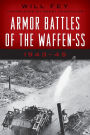 Armor Battles of the Waffen-SS: 1943-45