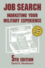 Job Search: Marketing Your Military Experience
