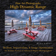 Title: Fine Art Photography: High Dynamic Range, Author: Tony Sweet
