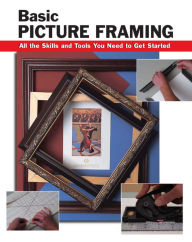 Title: Basic Picture Framing, Author: Amy  Cooper