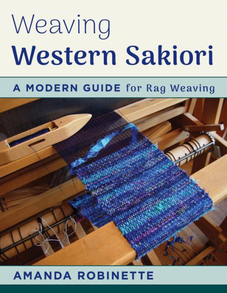 Weaving Western Sakiori: A Modern Guide for Rag Weaving