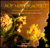 Hot, Hotter, Hottest!: Fifty Fiery Recipes from around the World