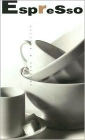 Espresso: Culture and Cuisine