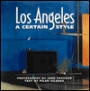Los Angeles: A Certain Style