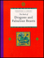 Book of Dragons and Fabulous Beasts: Prospero's Library