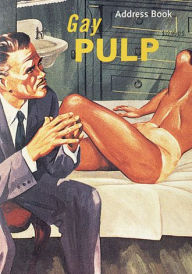 Gay Pulp: Address Book