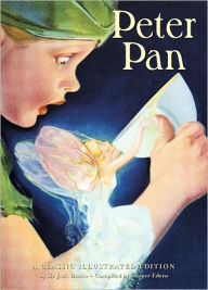 Peter Pan: A Classic Illustrated Edition