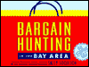 Bargain Hunting in the Bay Area