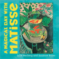 Title: A Magical Day with Matisse, Author: Suzanne Bober