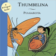 Title: Thumbelina/Pulgarcita, Author: Caterina Valriu